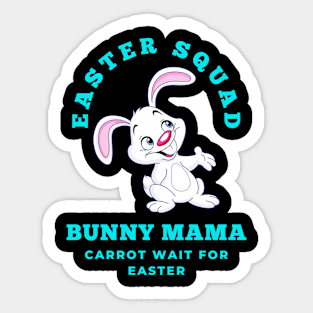 Easter Squad Bunny Mama Sticker